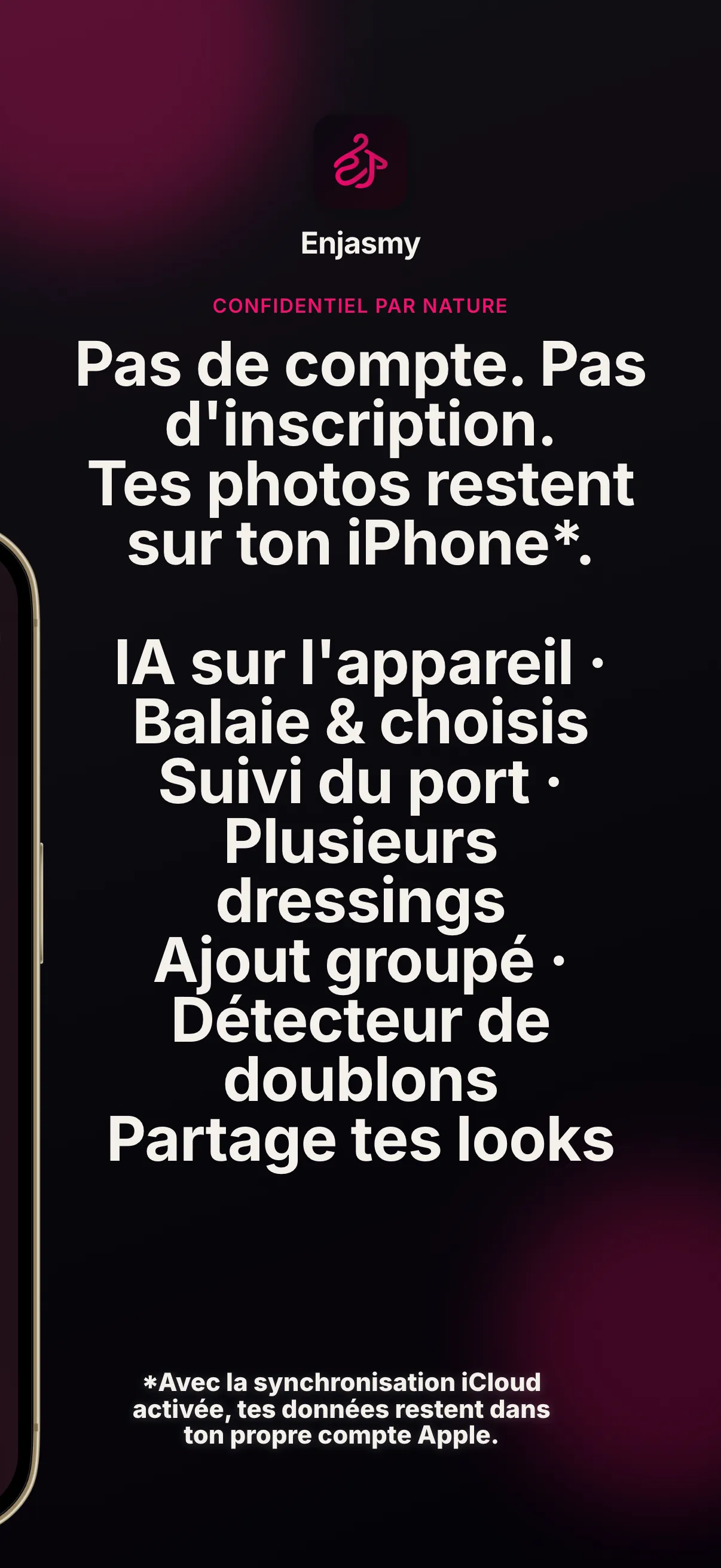 Pas de compte, pas d'inscription — vos photos restent sur votre iPhone