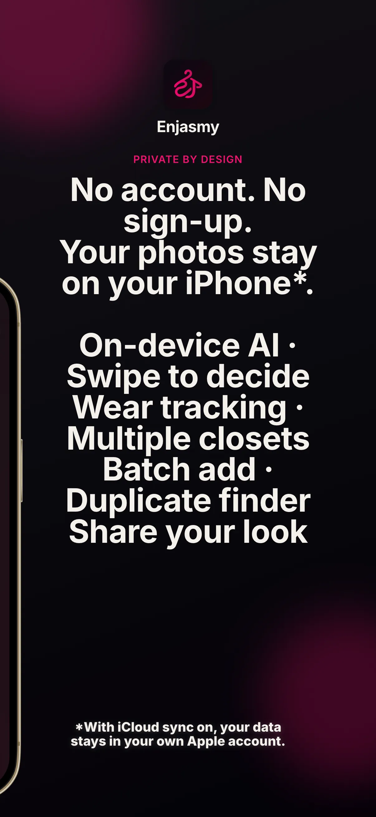 No account, no sign-up — your photos stay on your iPhone